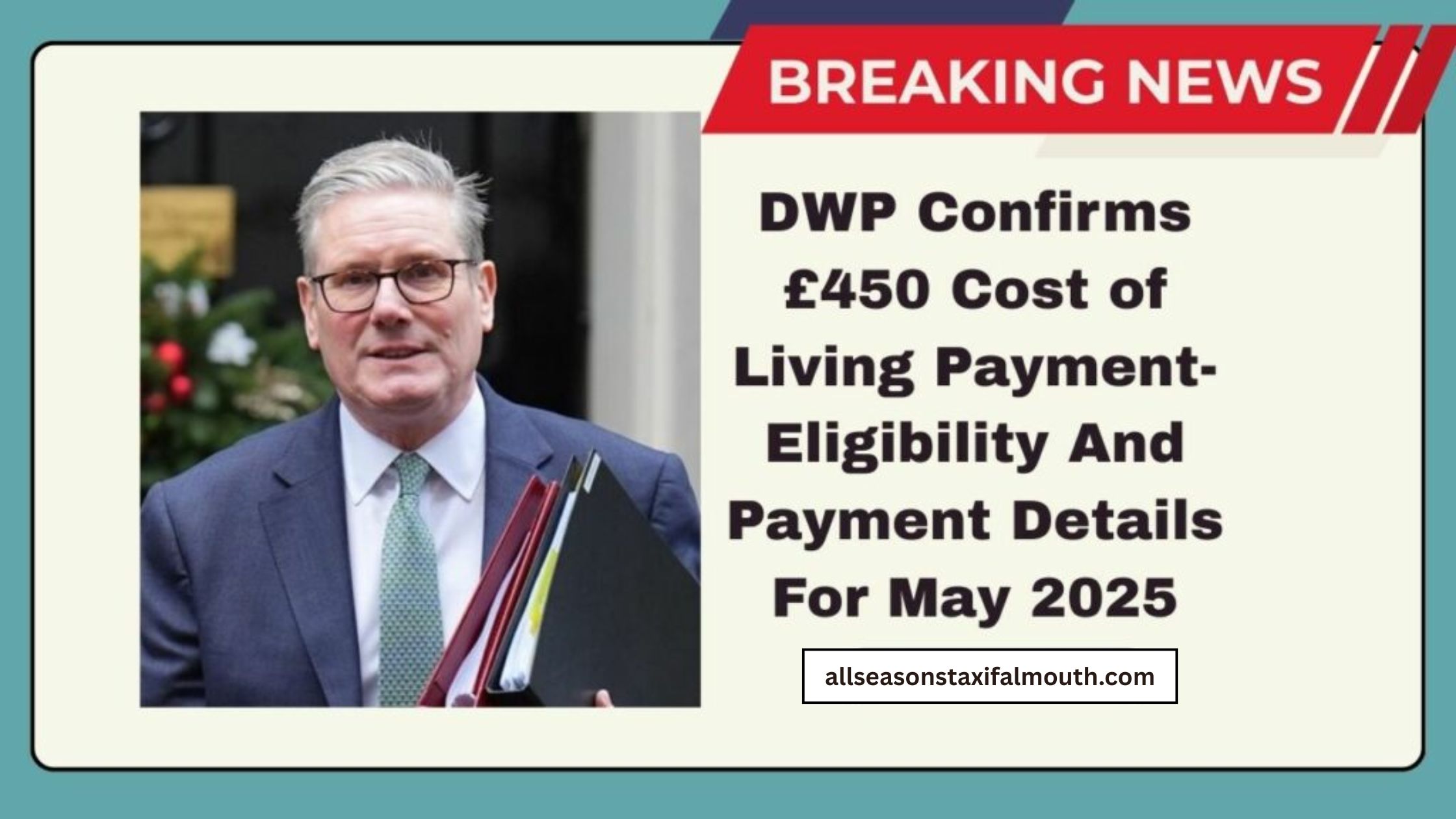 DWP Confirms £450 Cost of Living Payment- Eligibility And Payment Details For May 2025