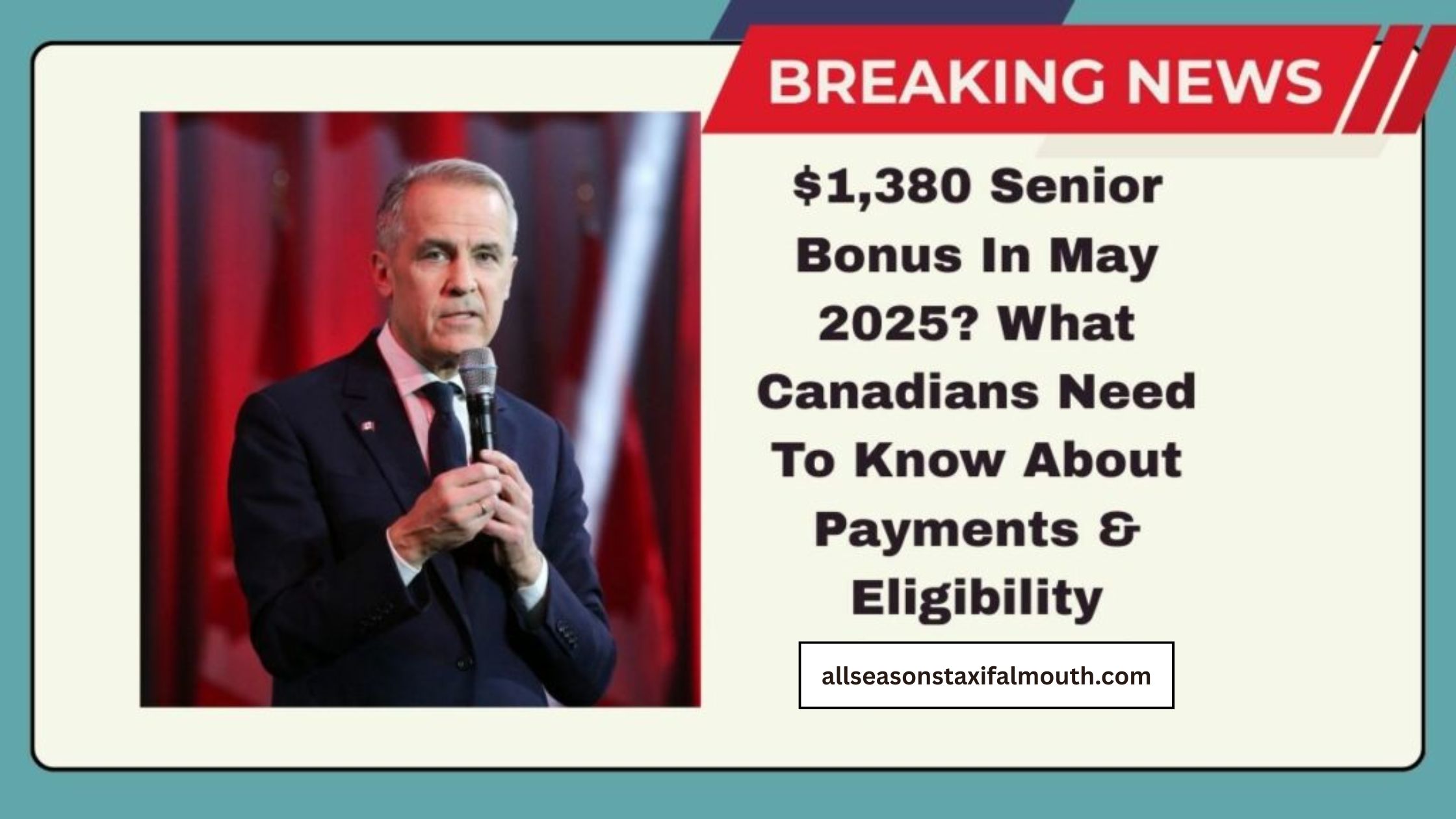 $1,380 Senior Bonus In May 2025? What Canadians Need To Know About Payments, Eligibility, And Upcoming Relief