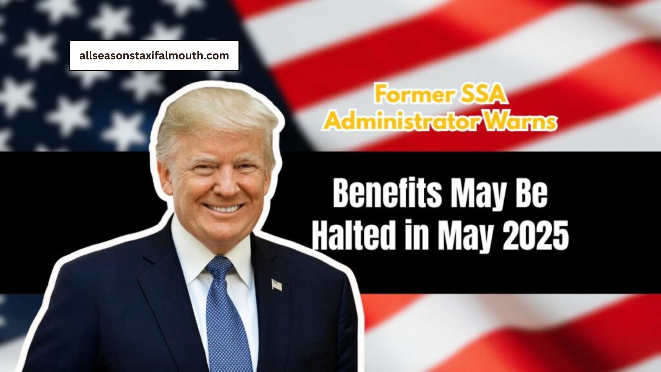 Former SSA Administrator Warns- Benefits May Be Halted in May 2025
